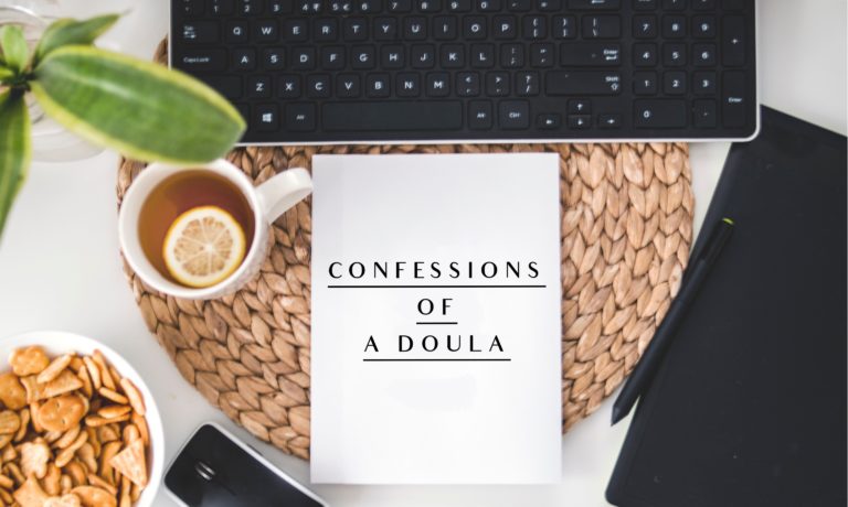 Confessions of a doula